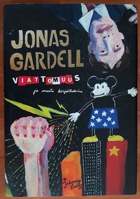 Jonas Gardell: Viattomuus - ja muita kirjoituksia