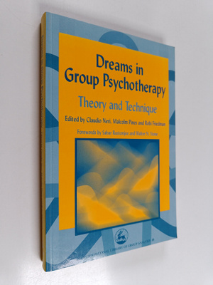Claudio Neri : Dreams in Group Psychotherapy : theory and...