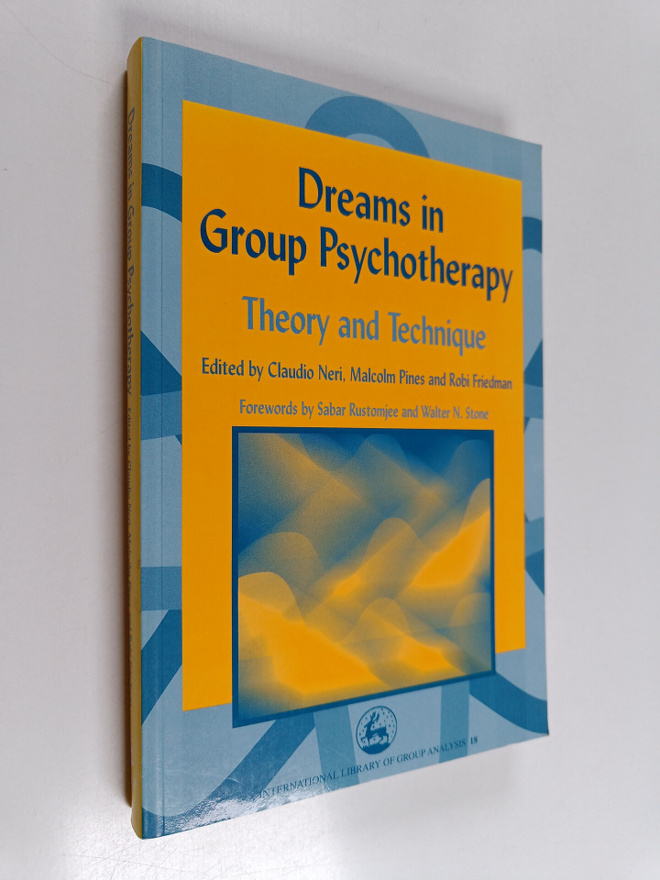 Claudio Neri : Dreams in Group Psychotherapy : theory and...
