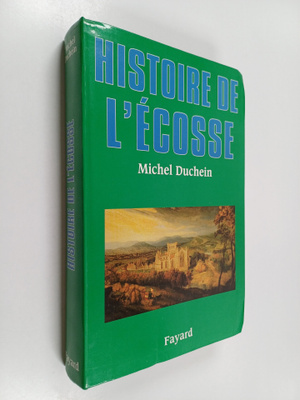 Michel Duchein : Histoire de l'Ecosse