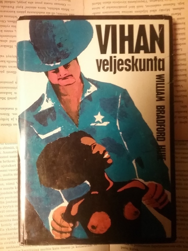 William Bradford Huie - Vihan veljeskunta (sid.)