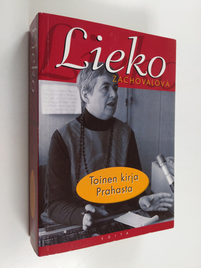 Lieko Zachovalova : Toinen kirja Prahasta