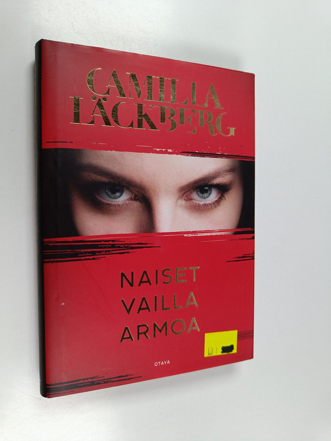 Camilla Läckberg : Naiset vailla armoa