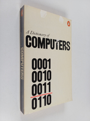 Anthony Chandor : The Penguin dictionary of computers