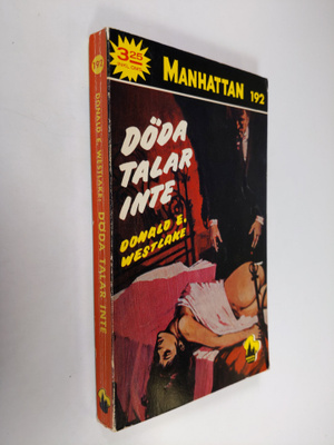 Donald E. Westlake : Döda talar inte