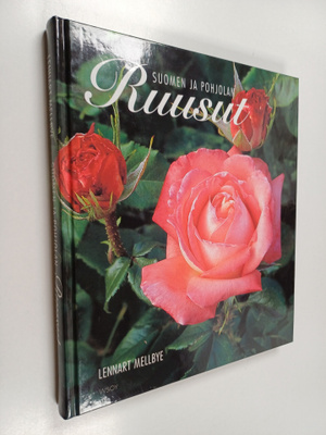 Lennart Mellbye : Suomen ja Pohjolan ruusut
