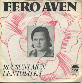 Eero Aven : Ruusuni Mun - 7"