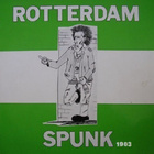 ROTTERDAM SPUNK comp 1983 ...hollanti punk - pikkukuva 1