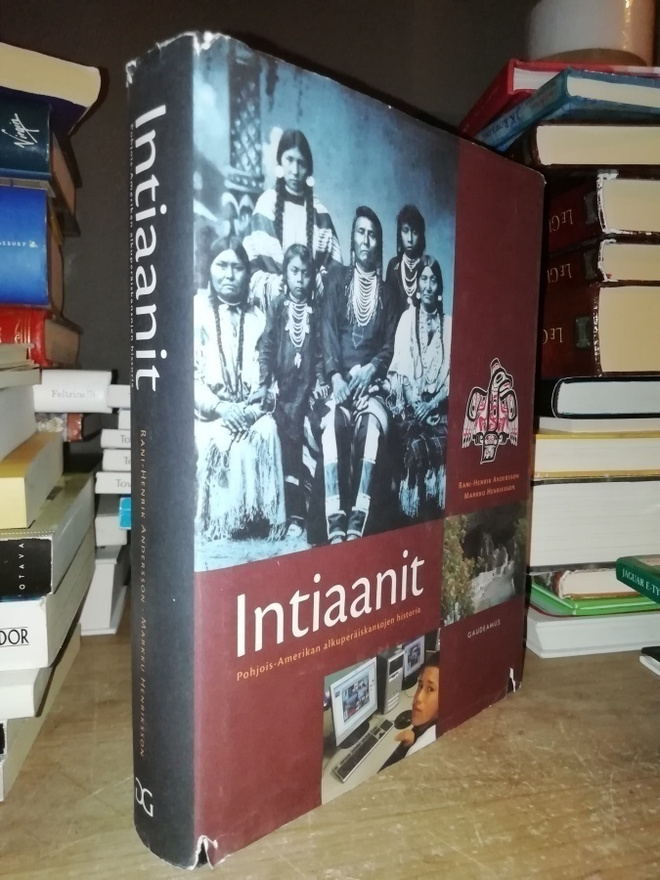 Intiaanit - Pohjois-Amerikan alkuperäiskansojen historia