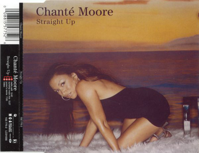 Chanté Moore • Straight Up CD-Single