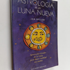 Jan Spiller : Astrologia de la luna nueva : aproveche el ... - pikkukuva 1