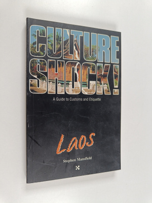 Stephen Mansfield : Culture shock! : Laos
