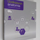 Riitta (toim.) Grönroos : Uuskasvun anatomia : opas parem... - pikkukuva 1