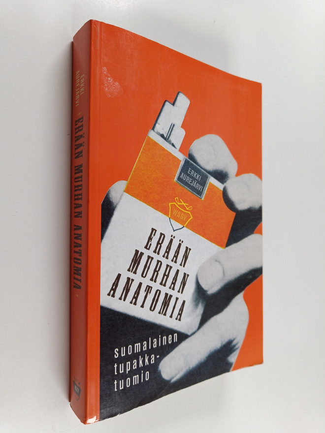 Erkki Aurejärvi : Erään murhan anatomia : suomalainen tup...