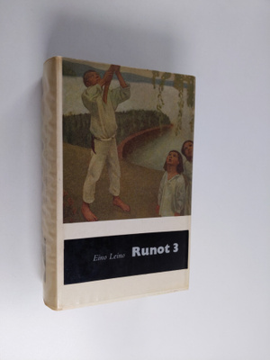 Eino Leino : Runot 3 : 1901-1908 : Ritari Klaus ; Uhmaaja...