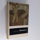 Eino Leino : Runot 3 : 1901-1908 : Ritari Klaus ; Uhmaaja... - pikkukuva 1