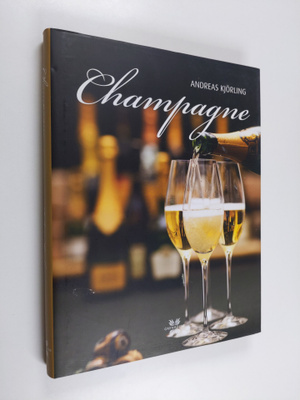 Andreas Kjörling : Champagne