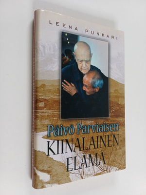 Leena Punkari : Päivö Parviaisen kiinalainen elämä
