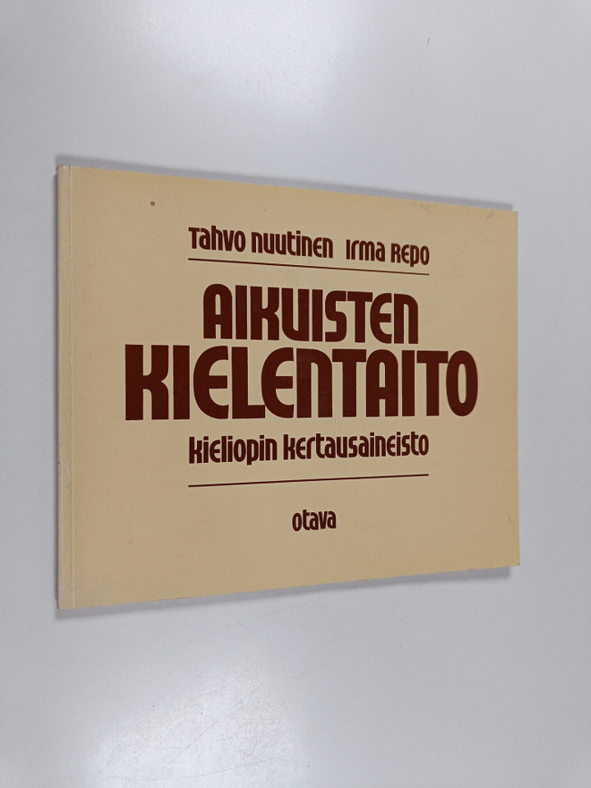 Tahvo Nuutinen : Aikuisten kielentaito Kieliopin kertausa...
