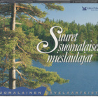SUURET SUOMALAISET MIESLAULAJAT - pikkukuva 1