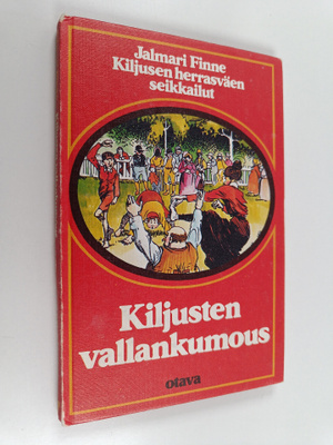 Jalmari Finne : Kiljusten vallankumous