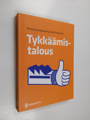 Petteri Kankkunen ym. : Tykkäämistalous