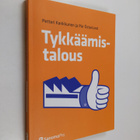Petteri Kankkunen ym. : Tykkäämistalous - pikkukuva 1