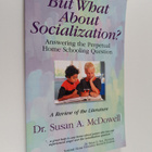 Susan A. McDowell : "But what about Socialization?" : Ans... - pikkukuva 1