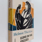 Helmut Thielicke : Elämä on yhä edessäsi : vuorisaarnan s... - pikkukuva 1