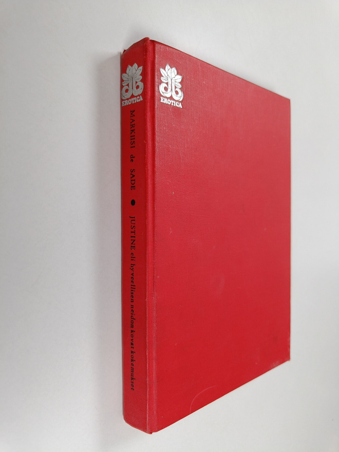 Donatien-Alphonse-Francois de Sade : Justine : eli Hyveel...