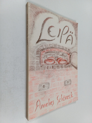 Annelies Schöneck : Leipä