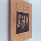 Diane A. Hawksford ym. : The Face of Alzheimer's (signeer... - pikkukuva 1