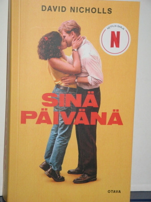 David Nicholls : SINÄ PÄIVÄNÄ