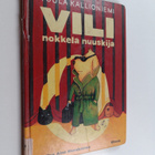Tuula Kallioniemi : Vili, nokkela nuuskija - pikkukuva 1