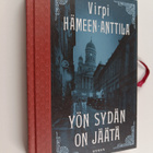 Virpi Hämeen-Anttila : Yön sydän on jäätä : kolme viikkoa... - pikkukuva 1