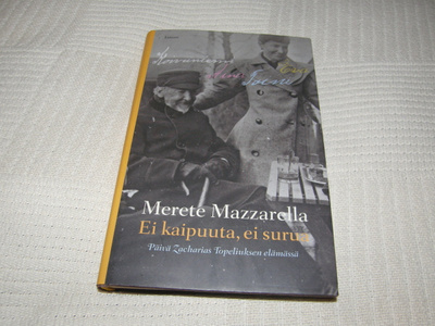 Merete Mazzarella Ei kaipuuta, ei surua -sid