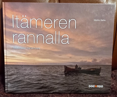 Markku Saiha : Itämeren rannalla 2009 signeerattu