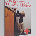 Kalervo Kaatriala : Onko kotisi turvallinen - pikkukuva 1