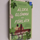 Lori Nelson Spielman : Älska, glömma och förlåta - pikkukuva 1