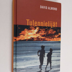 David Almond : Tulennielijät - pikkukuva 1