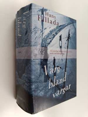 Hans Fallada : Varg bland vargar