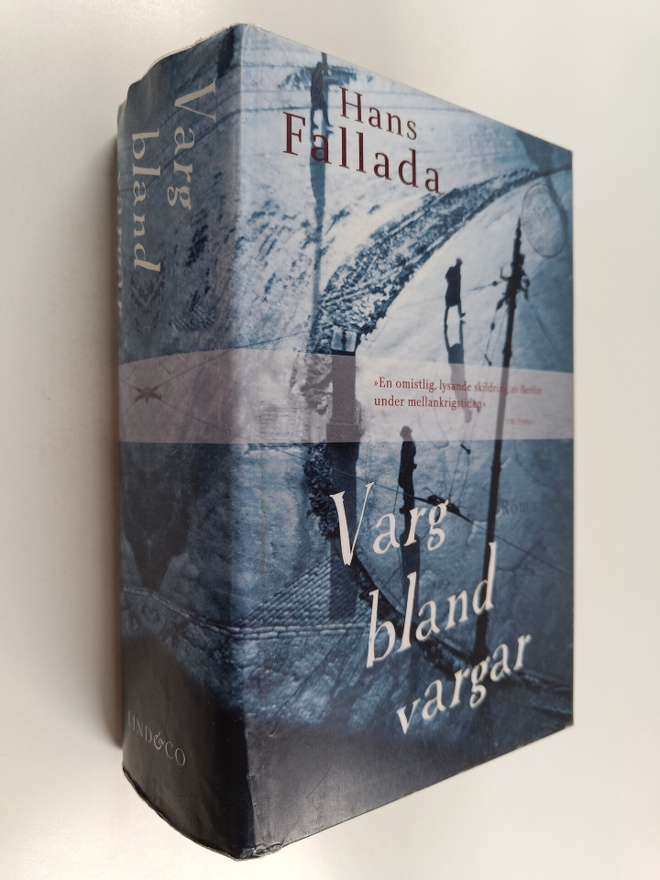 Hans Fallada : Varg bland vargar