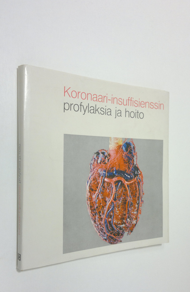 Koronaari-insuffisienssin profylaksia ja hoito