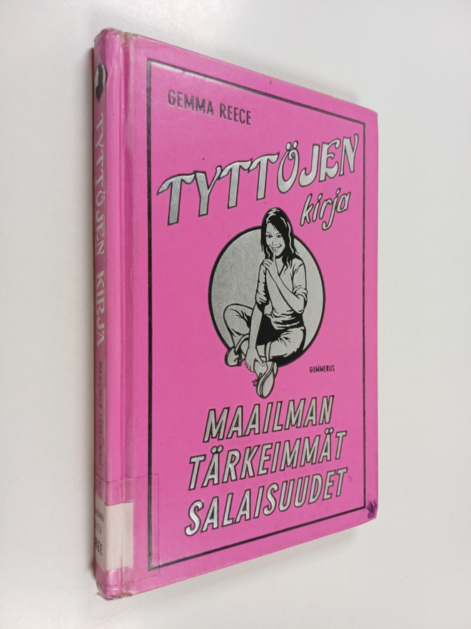 Gemma Reece : Tyttöjen kirja : maailman tärkeimmät salais...
