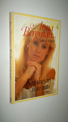 Anna Bergman : Kuuluisan isän tyttö