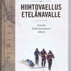 Stein Aasheim : Hiihtovaellus Etelänavalle - pikkukuva 1