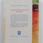 Marea Lambert Gally : Rakkautta ei voi paeta : romaani - pikkukuva 2