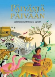 Mary Joslin - Päivästä päivään - Raamatunkertomuksia