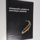 Kaisa Välimäki : Intraspecific variation in phenotypic pl... - pikkukuva 1