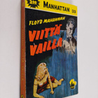 Floyd Mahannah : Viittä vailla - pikkukuva 1